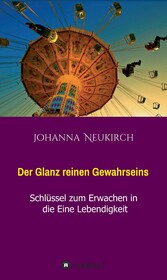 Der Glanz reinen Gewahrseins