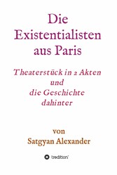 Die Existentialisten aus Paris