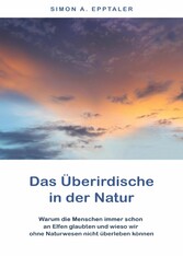 Das Überirdische in der Natur