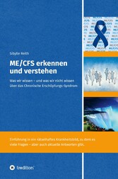 ME/CFS erkennen und verstehen