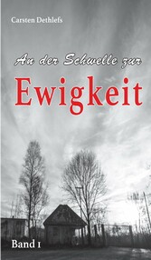 An der Schwelle zur Ewigkeit