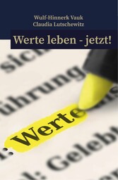 Werte leben jetzt!