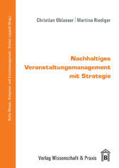 Nachhaltiges Veranstaltungsmanagement mit Strategie.