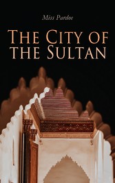 The City of the Sultan