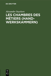 Les chambres des métiers (Handwerkskammern)