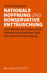 Nationale Hoffnung und konservative Enttäuschung