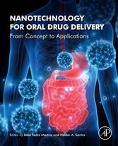 Nanotechnology for Oral Drug Delivery