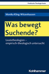 Was bewegt Suchende?