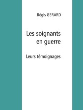 Les soignants en guerre