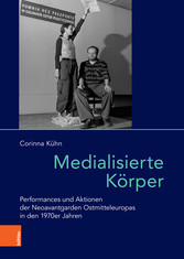 Medialisierte Körper