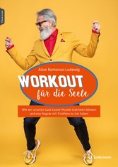 Workout für die Seele