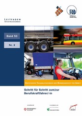 Schritt für Schritt zum/zur Berufskraftfahrer/-in