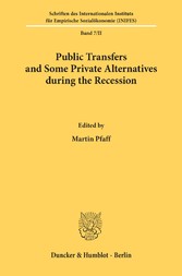 Public Transfers and Some Private Alternatives during the Recession.