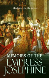 Memoirs of the Empress Josephine