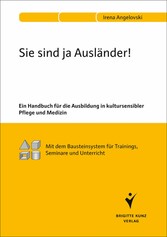 Sie sind ja Ausländer!