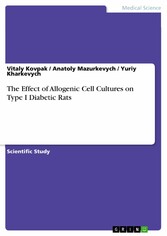 The Effect of Allogenic Cell Cultures on Type I Diabetic Rats