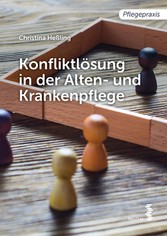 Konfliktlösung in der Pflege