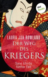 Der Weg des Kriegers: Sano Ichir?s fünfter Fall