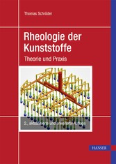 Rheologie der Kunststoffe