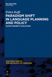 Paradigm Shift in Language Planning and Policy