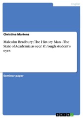 Malcolm Bradbury: The History Man - The State of Academia as seen through student's eyes