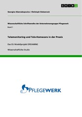 Telemonitoring und Tele-Homecare in der Praxis