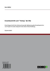 Erwerbseintritt und 'Timing' der Ehe