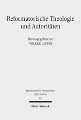 Reformatorische Theologie und Autoritäten