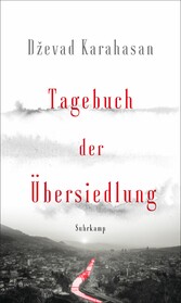 Tagebuch der Übersiedlung