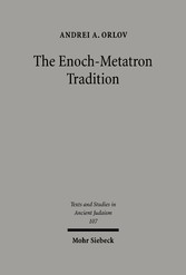 The Enoch-Metatron Tradition