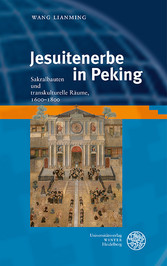 Jesuitenerbe in Peking