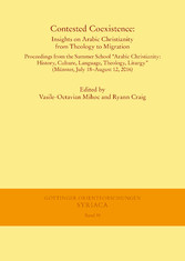 Contested Coexistence: Insights on Arabic Christianity from Theology to Migration