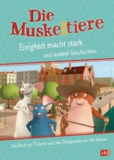 Die Muskeltiere - Einigkeit macht stark