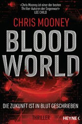 Blood World - Die Zukunft ist in Blut geschrieben