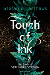 Touch of Ink, Band 2: Im Bann der Verbotenen (Fesselnde Gestaltwandler-Romantasy)