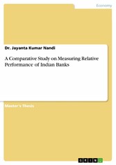 A Comparative Study on Measuring Relative Performance of Indian Banks