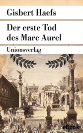 Der erste Tod des Marc Aurel