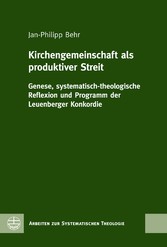 Kirchengemeinschaft als produktiver Streit