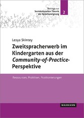 Zweitspracherwerb im Kindergarten aus der Community-of-Practice-Perspektive