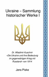 Ukraine - Sammlung historischer Werke I