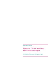 Tipps & Tricks rund um Kfz-Versicherungen