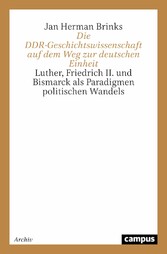 Die DDR-Geschichtswissenschaft auf dem Weg zur deutschen Einheit