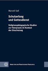 Schulanfang und Gottesdienst