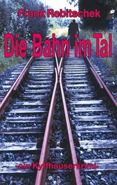 Die Bahn im Tal