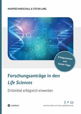 Forschungsanträge in den Life Sciences