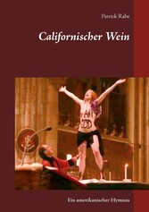 Californischer Wein