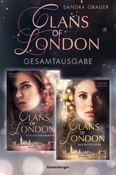 Clans of London: Band 1&2 der romantischen Fantasy-Reihe im Sammelband