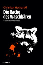 Die Rache des Waschbären