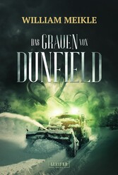 DAS GRAUEN VON DUNFIELD