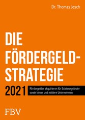 Die Fördergeld-Strategie